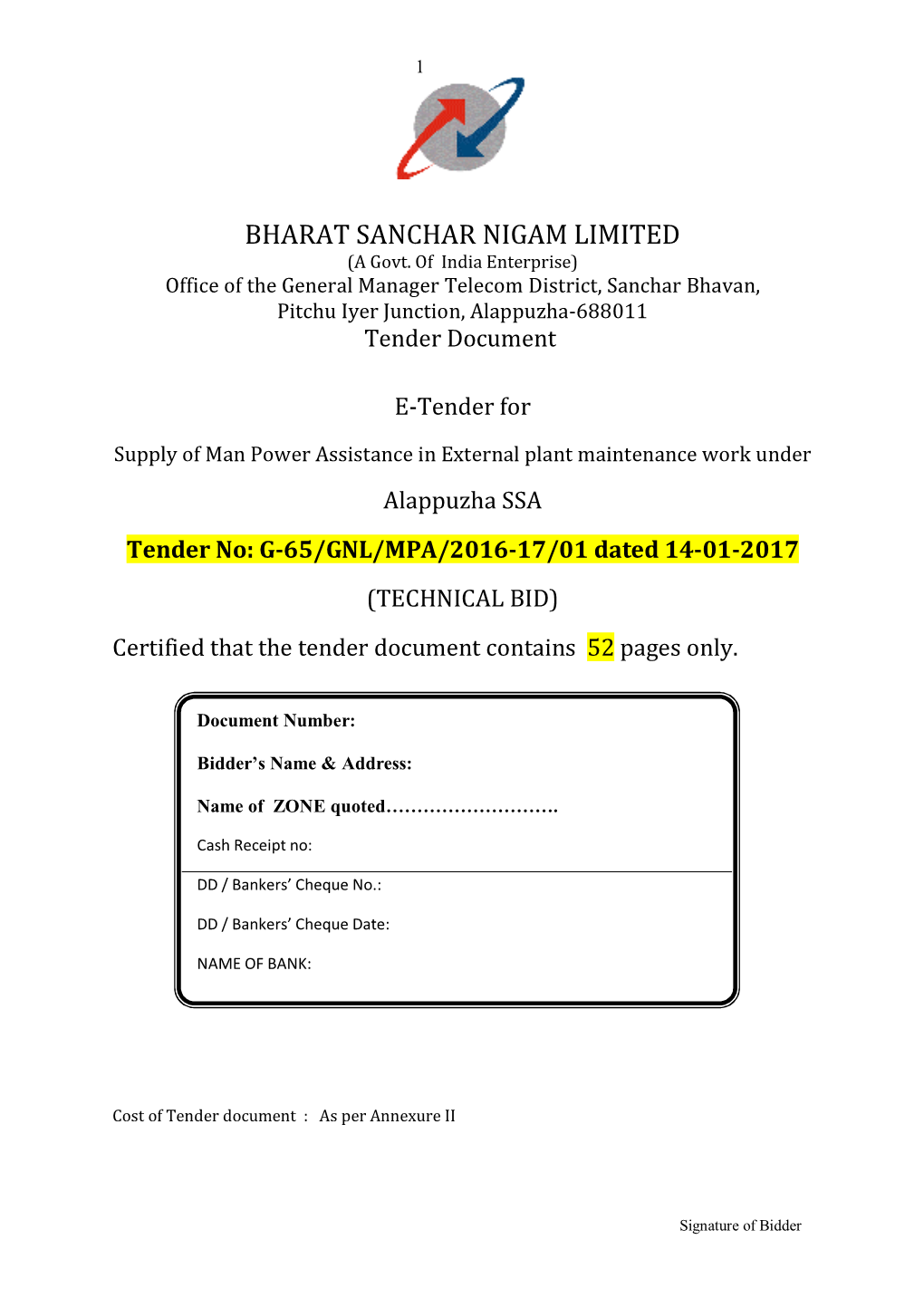 BHARAT SANCHAR NIGAM LIMITED (A Govt