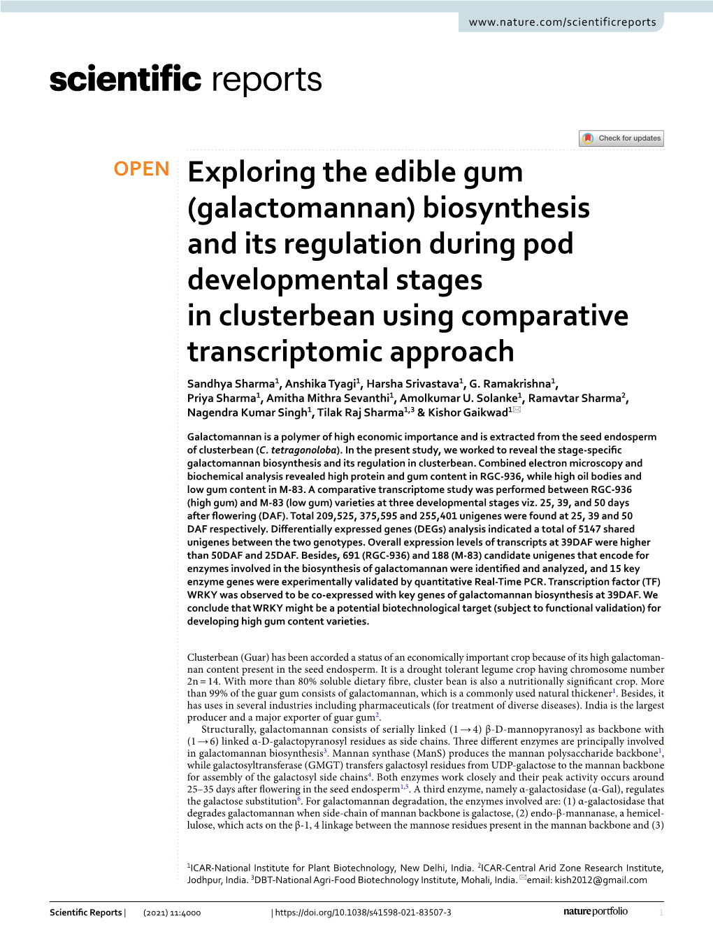 Exploring the Edible Gum (Galactomannan) Biosynthesis and Its Regulation During Pod Developmental Stages in Clusterbean Using Co