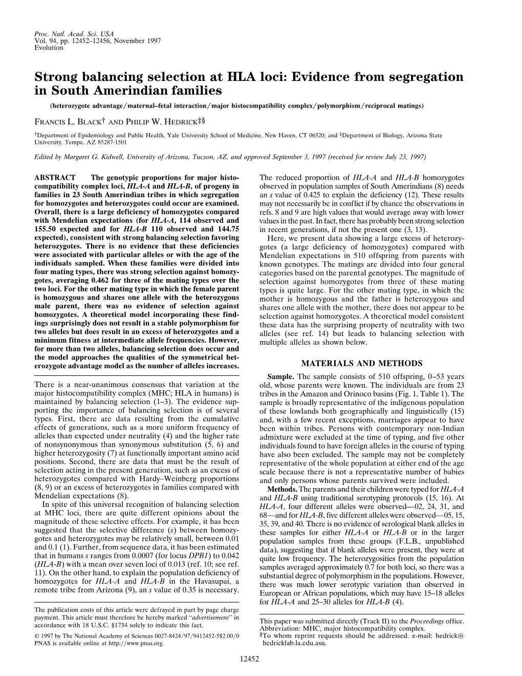 Strong Balancing Selection at HLA Loci: Evidence from Segregation In