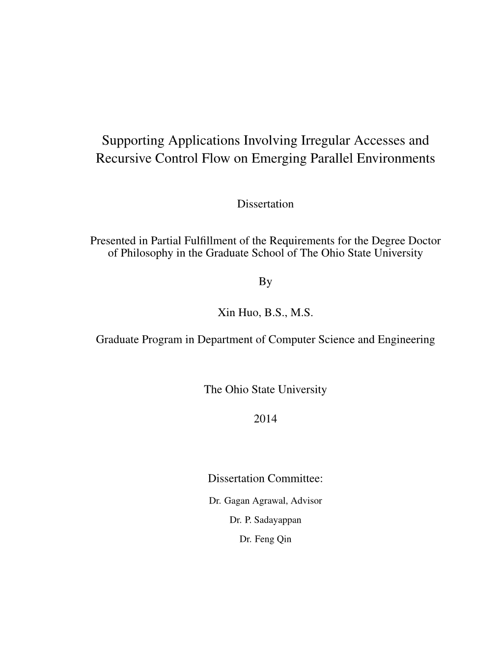 Supporting Applications Involving Irregular Accesses and Recursive Control Flow on Emerging Parallel Environments