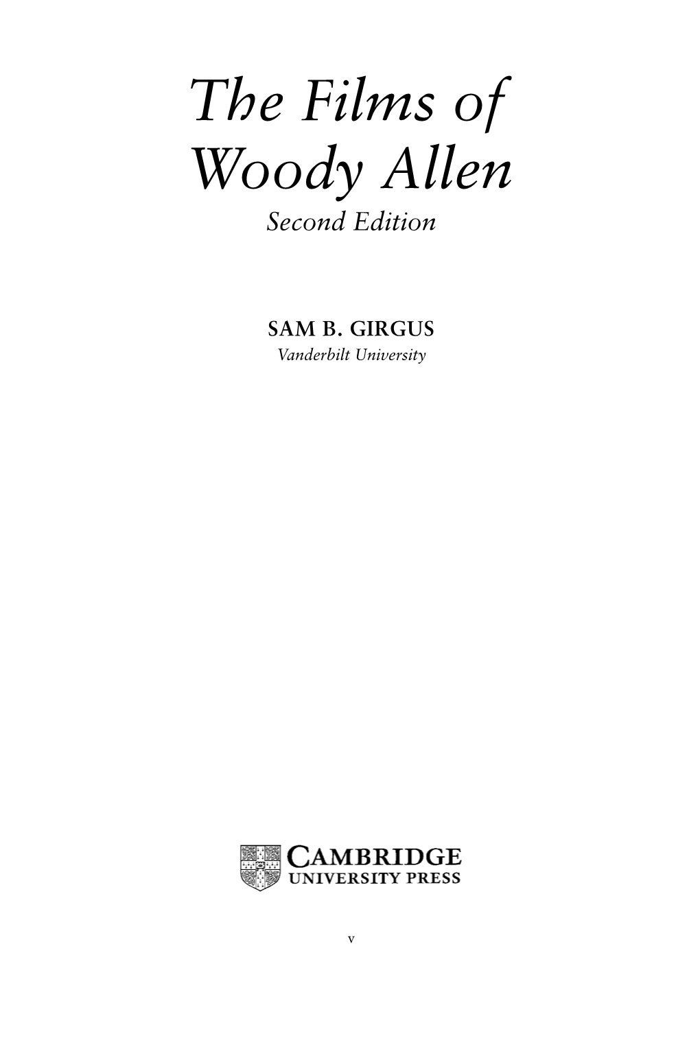 The Films of Woody Allen Second Edition