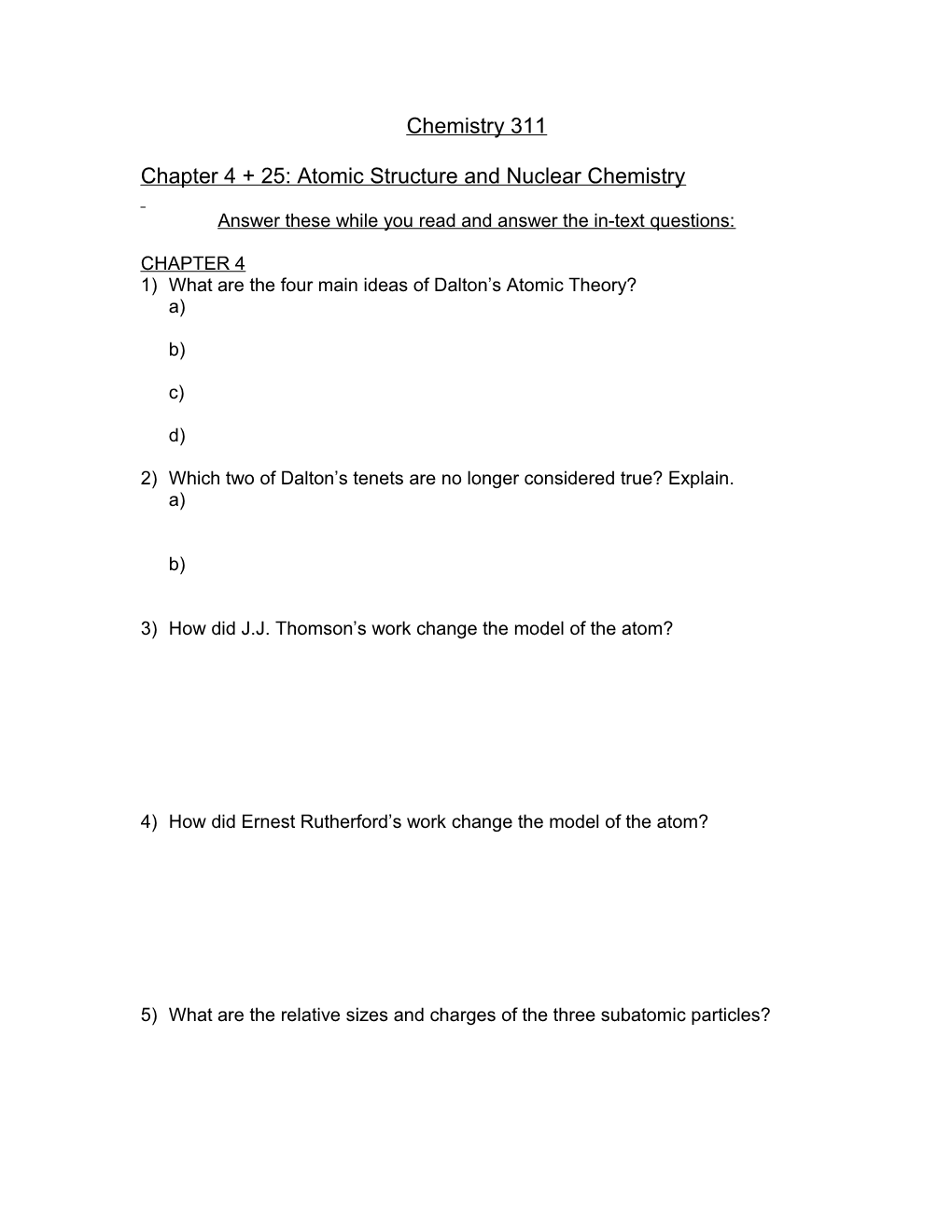 Chapter 4 + 25: Atomic Structure and Nuclear Chemistry