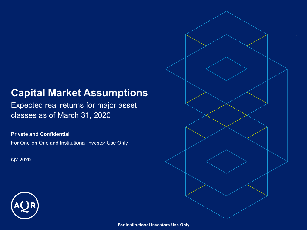 Capital Market Assumptions Expected Real Returns for Major Asset Classes As of March 31, 2020