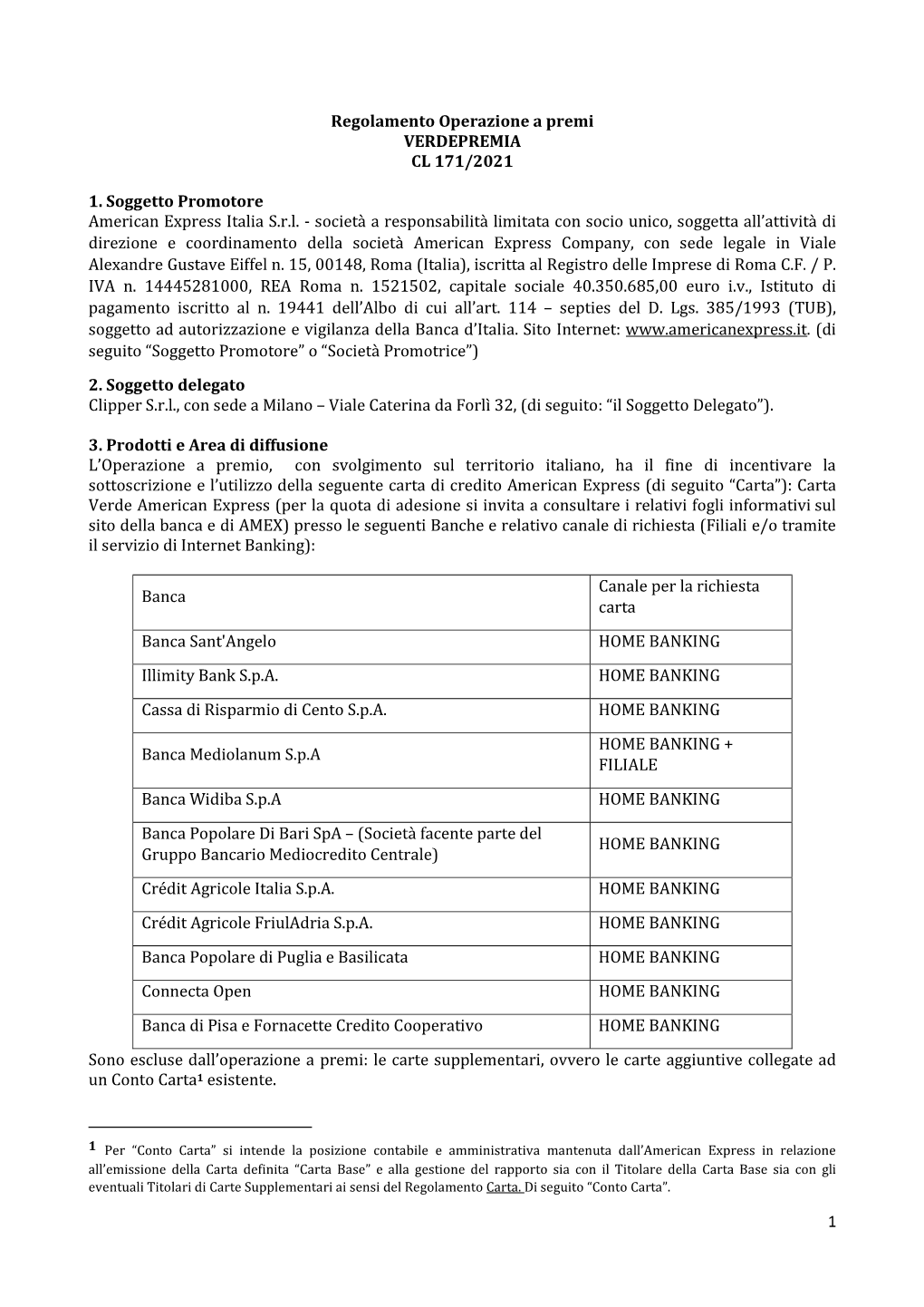 1 Regolamento Operazione a Premi VERDEPREMIA CL 171/2021 1