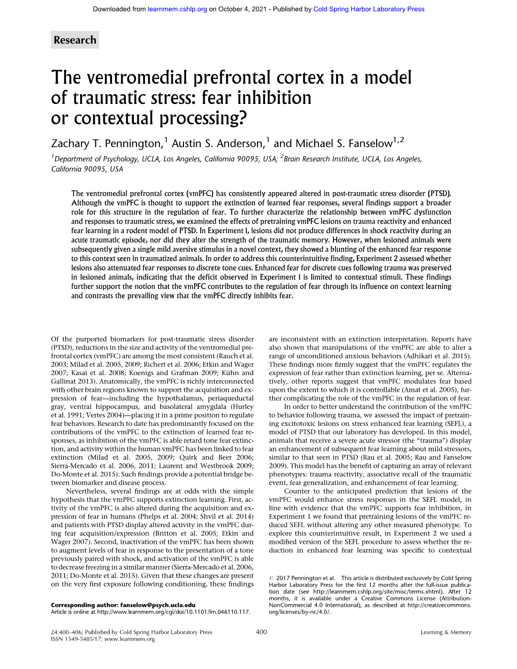 The Ventromedial Prefrontal Cortex in a Model of Traumatic Stress: Fear Inhibition Or Contextual Processing?