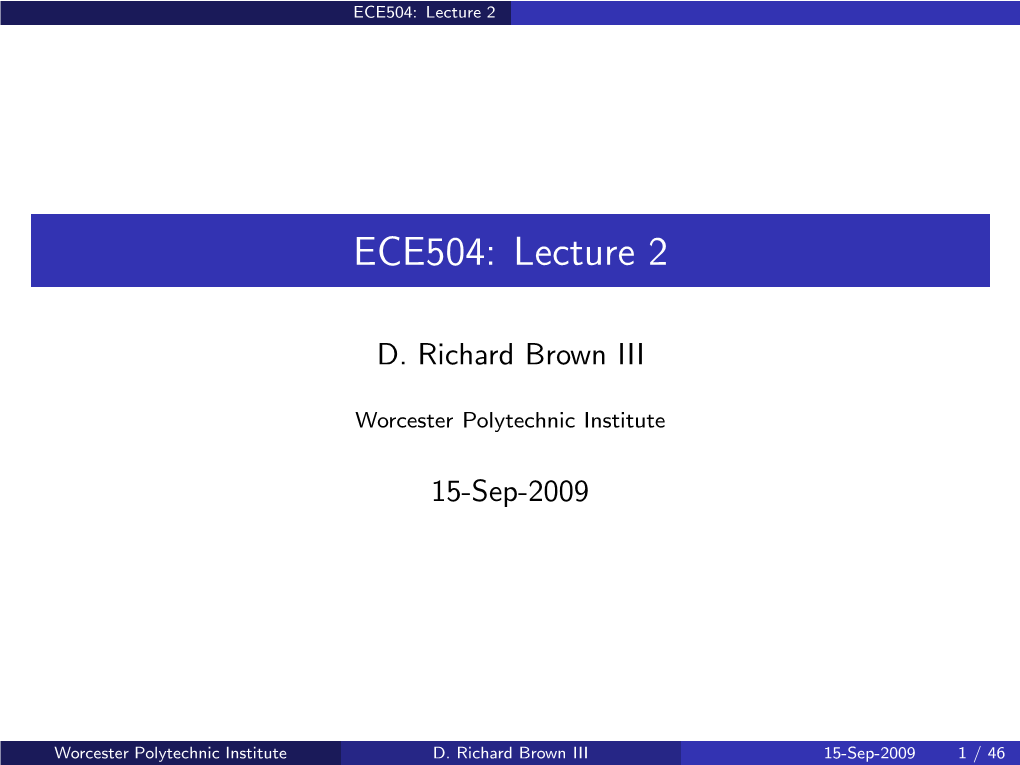 ECE504: Lecture 2