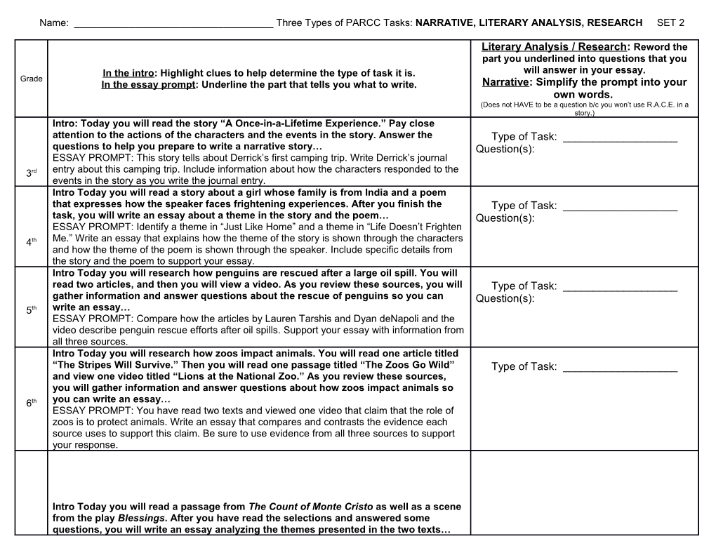 Name: ______Three Types of PARCC Tasks: NARRATIVE, LITERARY ANALYSIS, RESEARCH SET 2