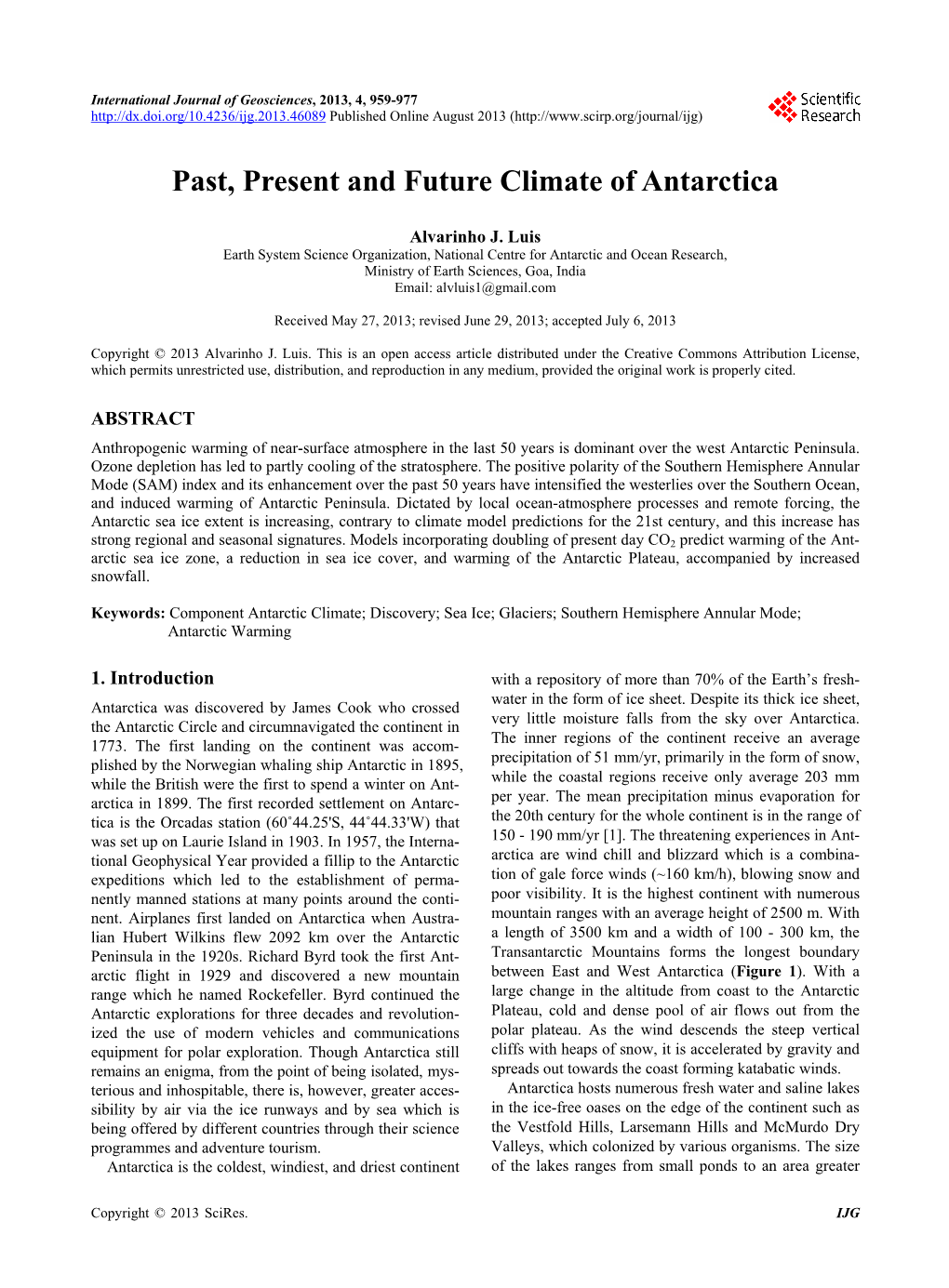 Past, Present and Future Climate of Antarctica