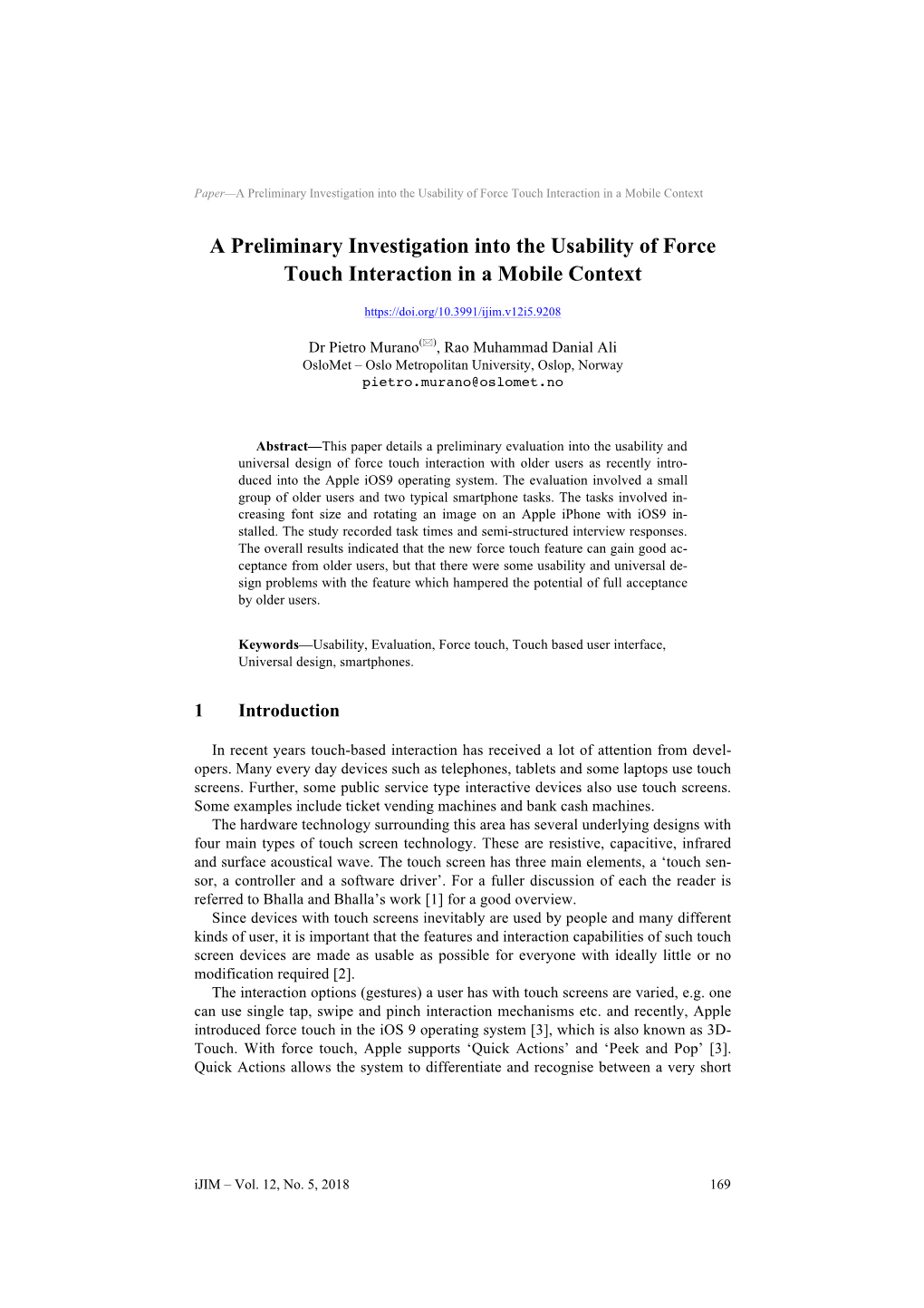A Preliminary Investigation Into the Usability of Force Touch Interaction in a Mobile Context