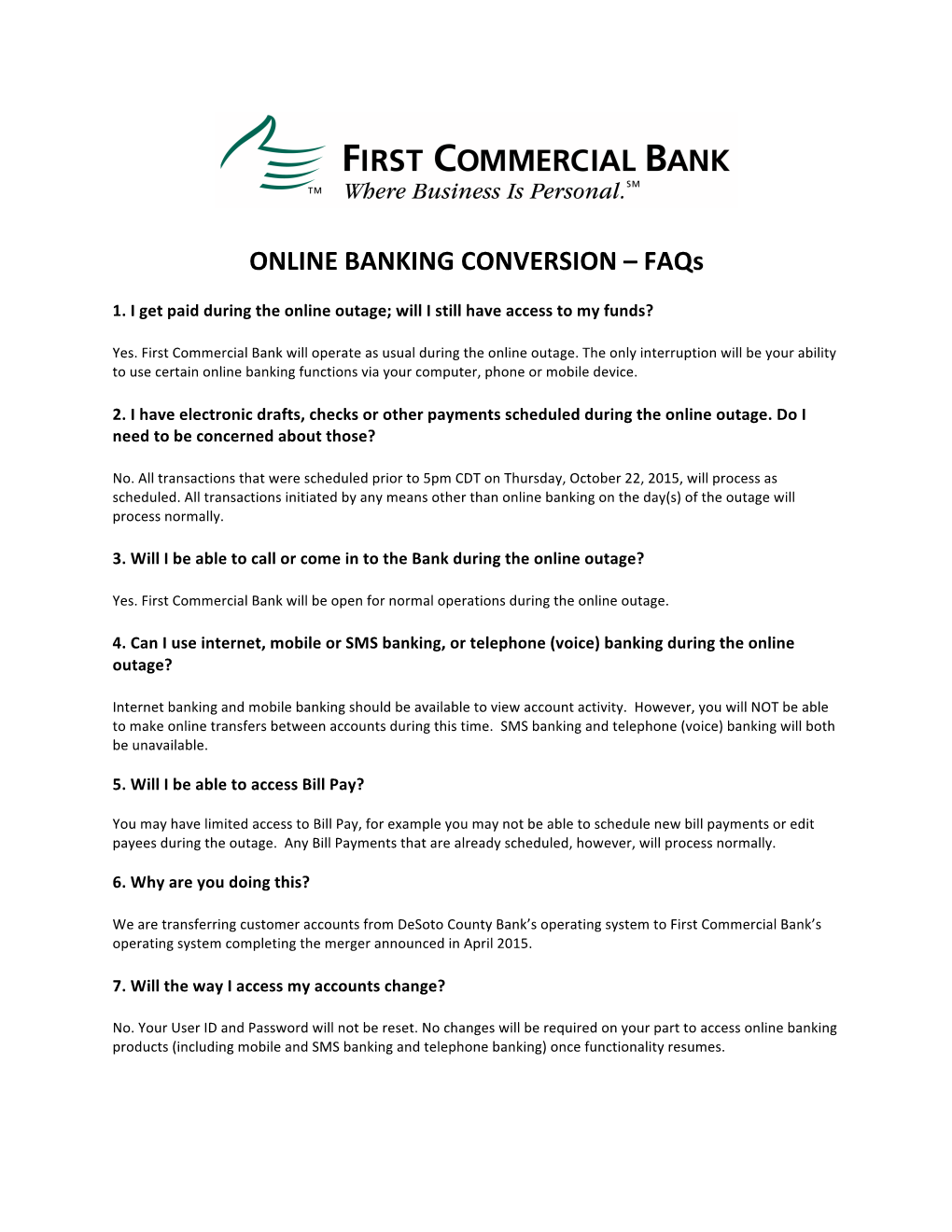 ONLINE BANKING CONVERSION – Faqs