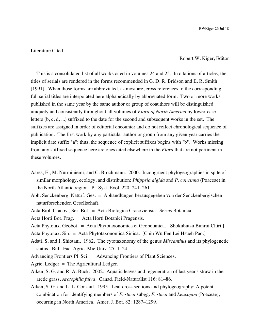 Literature Cited Robert W. Kiger, Editor This Is a Consolidated List Of