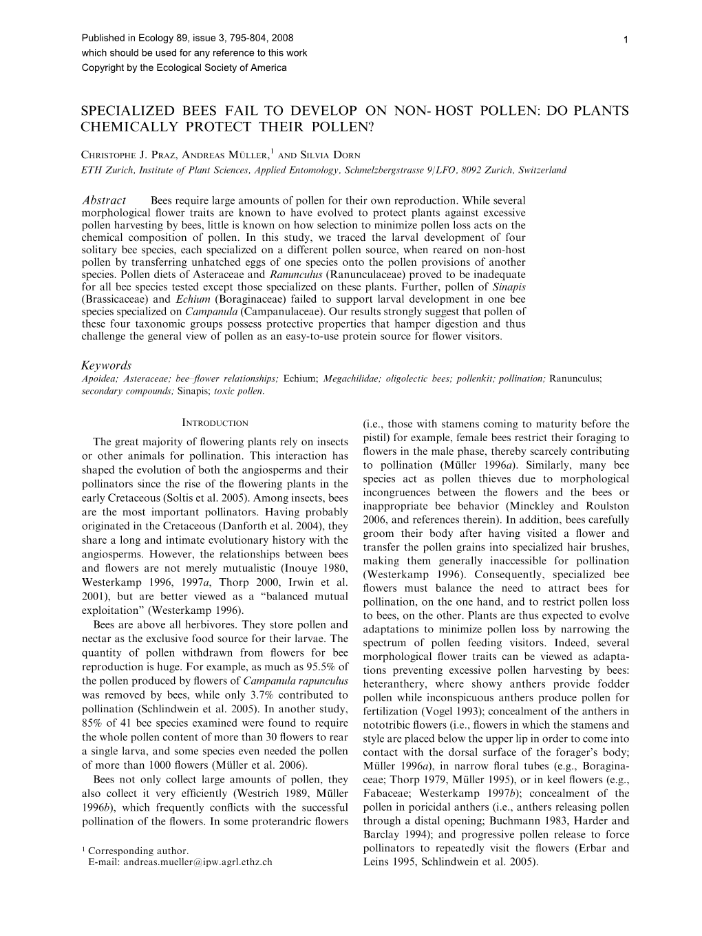 Specialized Bees Fail to Develop on Non- Host Pollen: Do Plants Chemically Protect Their Pollen?