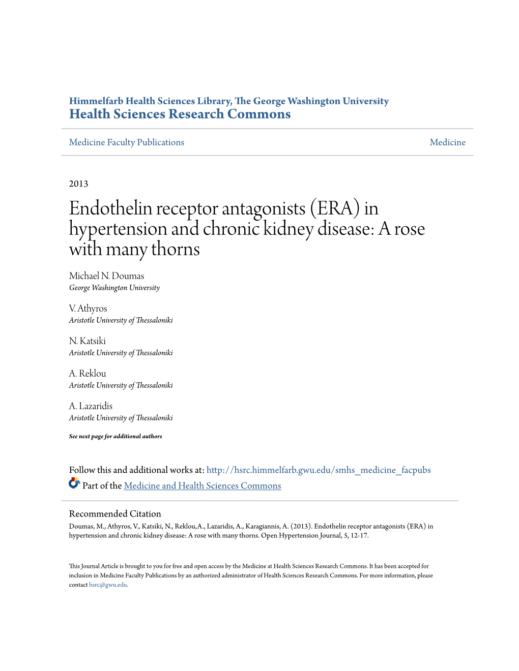 Endothelin Receptor Antagonists (ERA) in Hypertension and Chronic Kidney Disease: a Rose with Many Thorns Michael N
