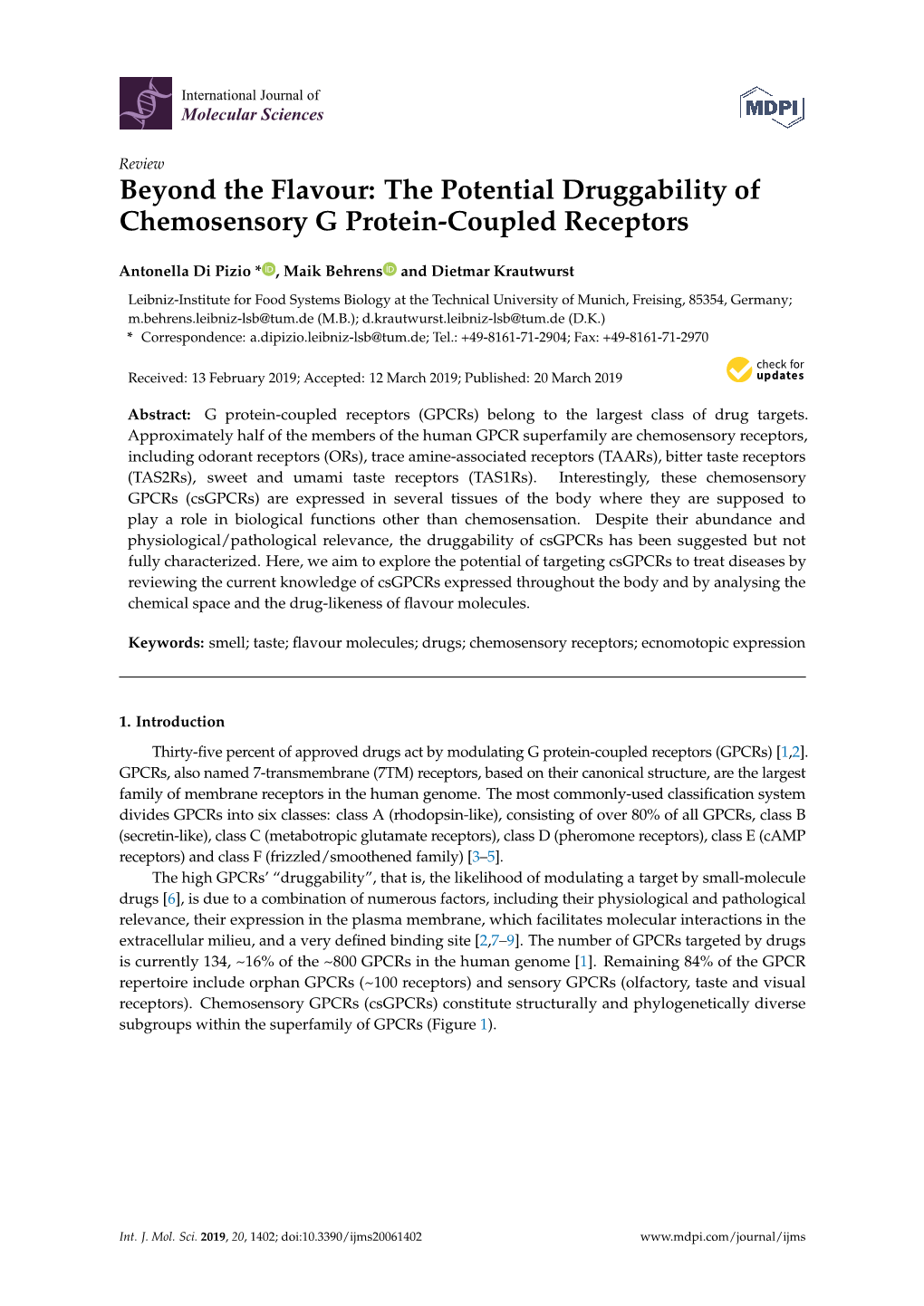 The Potential Druggability of Chemosensory G Protein-Coupled Receptors