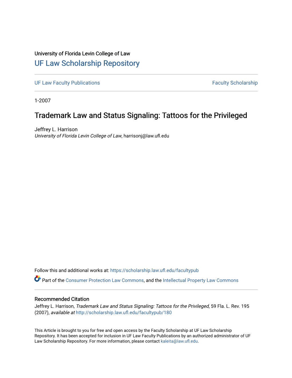 Trademark Law and Status Signaling: Tattoos for the Privileged