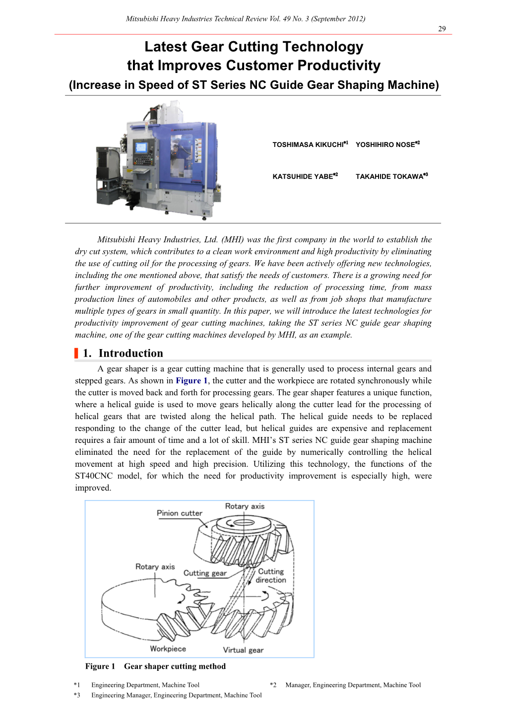 New Technology of Gear Cutting That Contributes to Customer's