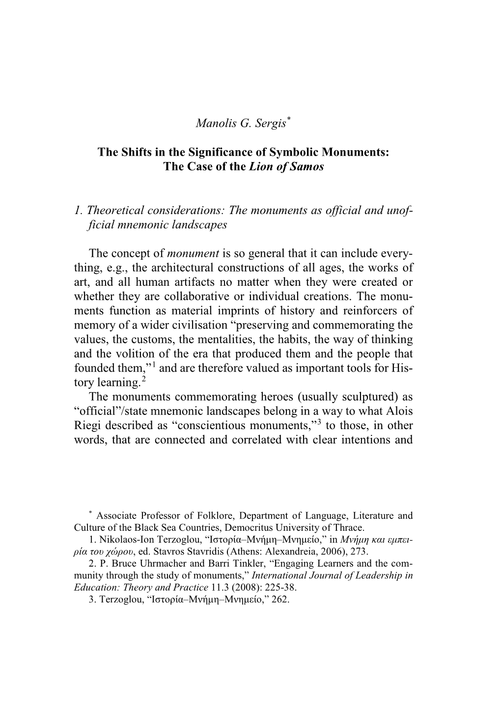 Manolis G. Sergis* the Shifts in the Significance of Symbolic Monuments