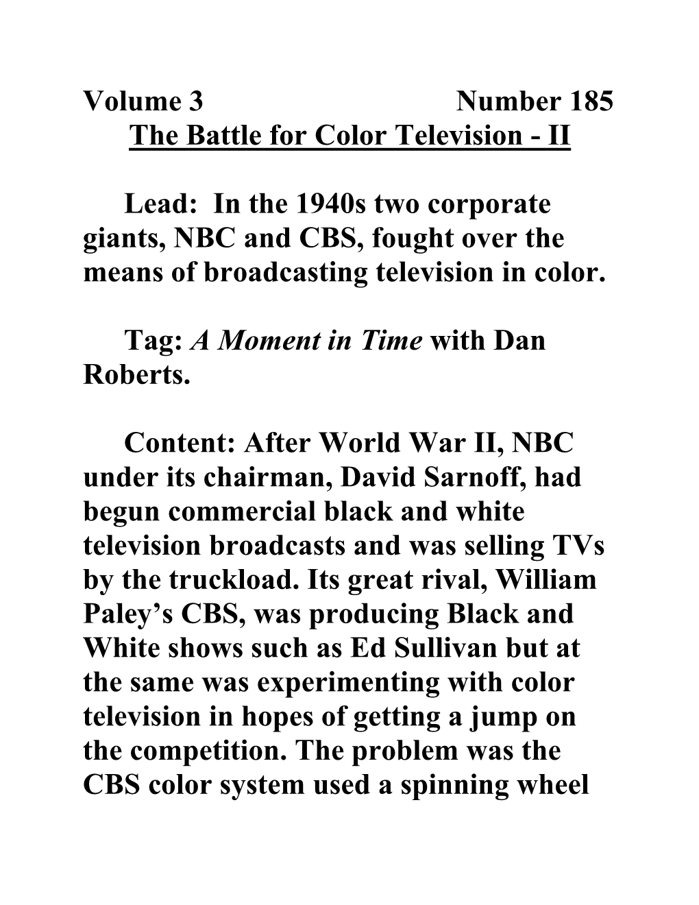 Volume 3 Number 185 the Battle for Color Television - II