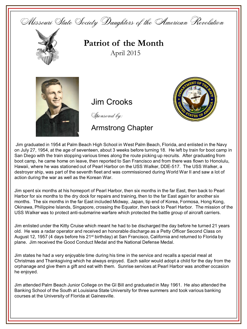 Jim Crooks Emblem Sponsored By: Armstrong Chapter