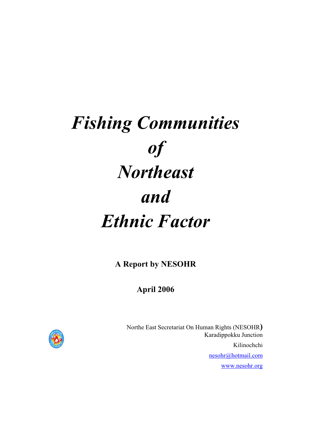 Fishing Communities of Northeast and Ethnic Factor