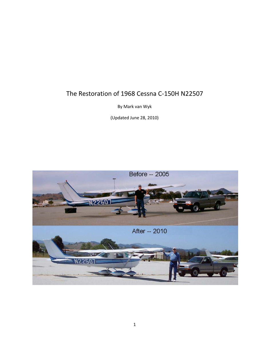 The Restoration of 1968 Cessna C-150H N22507