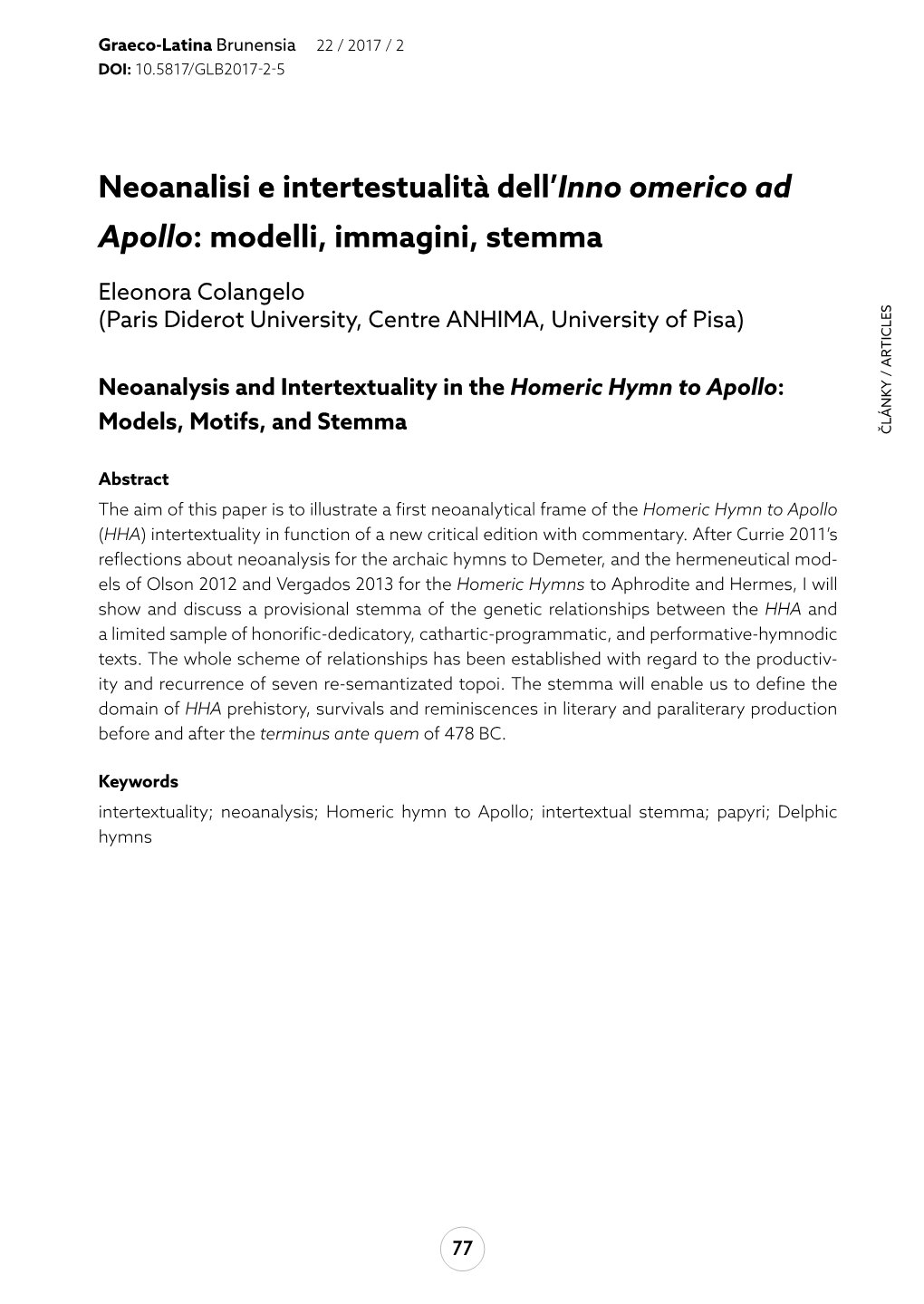 Neoanalisi E Intertestualità Dell'inno Omerico Ad Apollo: Modelli