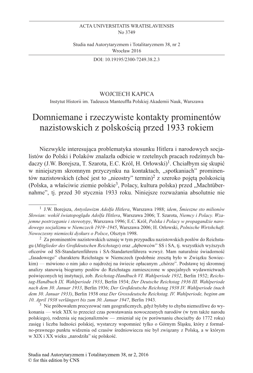 Domniemane I Rzeczywiste Kontakty Prominentów Nazistowskich Z Polskością Przed 1933 Rokiem