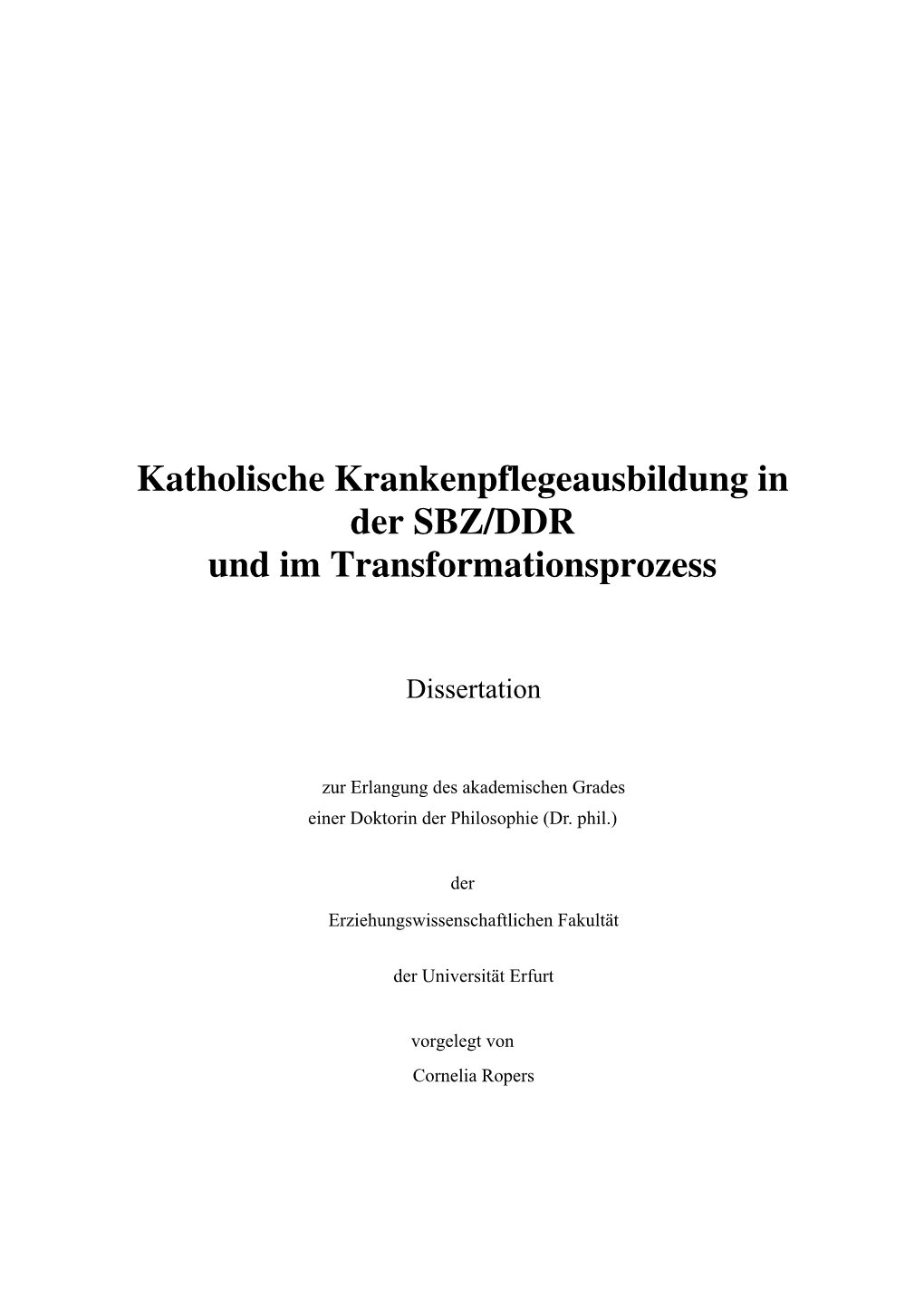 Die Konfessionelle Krankenpflegeausbildung War Eine