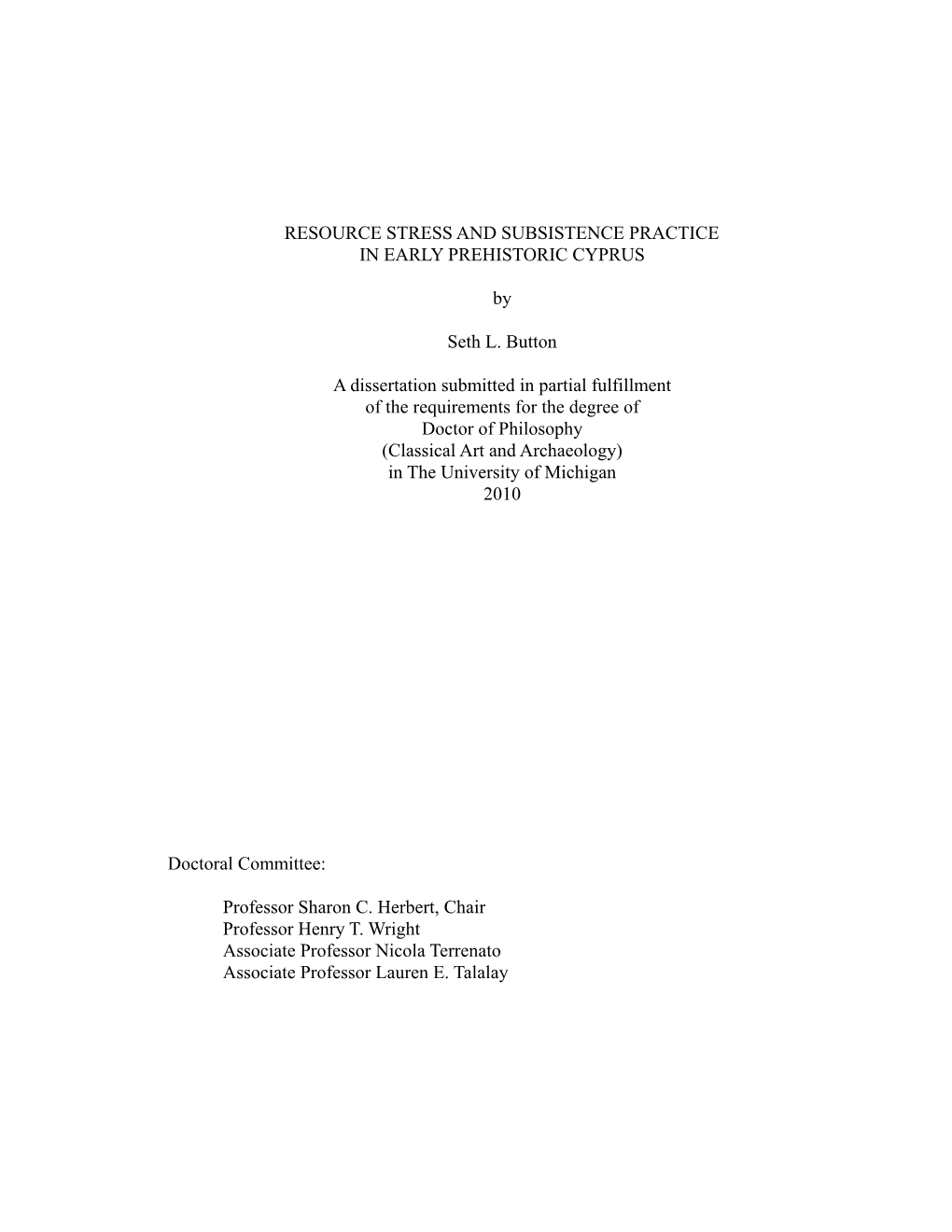 Resource Stress and Subsistence Practice in Early Prehistoric Cyprus