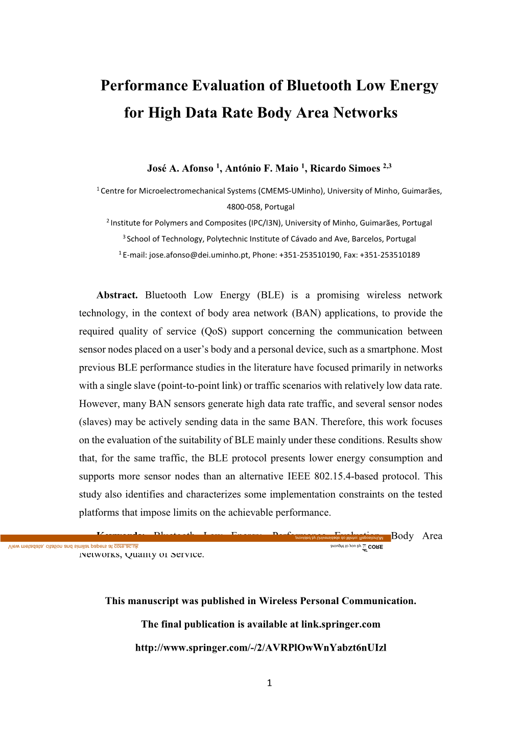 Performance Evaluation of Bluetooth Low Energy for High Data Rate Body Area Networks