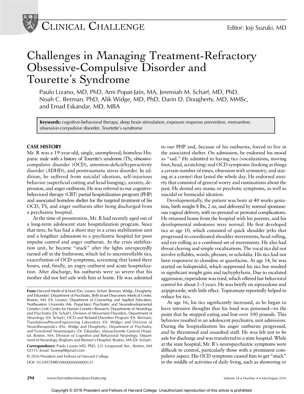 Challenges in Managing Treatment-Refractory Obsessive-Compulsive Disorder and Tourette’S Syndrome Paulo Lizano, MD, Phd, Ami Popat-Jain, MA, Jeremiah M