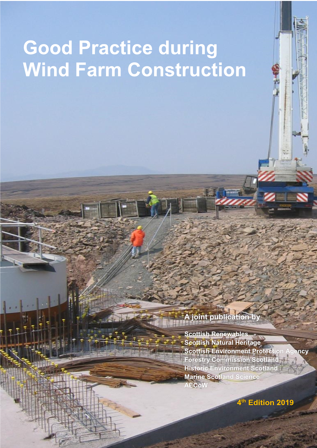 Good Practice During Wind Farm Construction