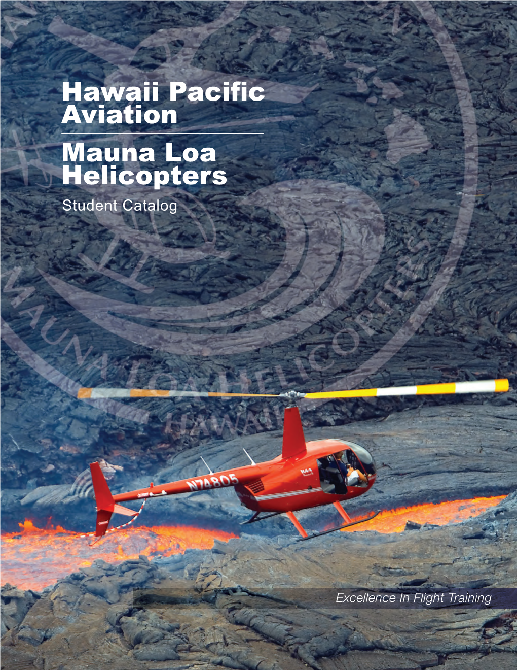 Hawaii Pacific Aviation Mauna Loa Helicopters Student Catalog