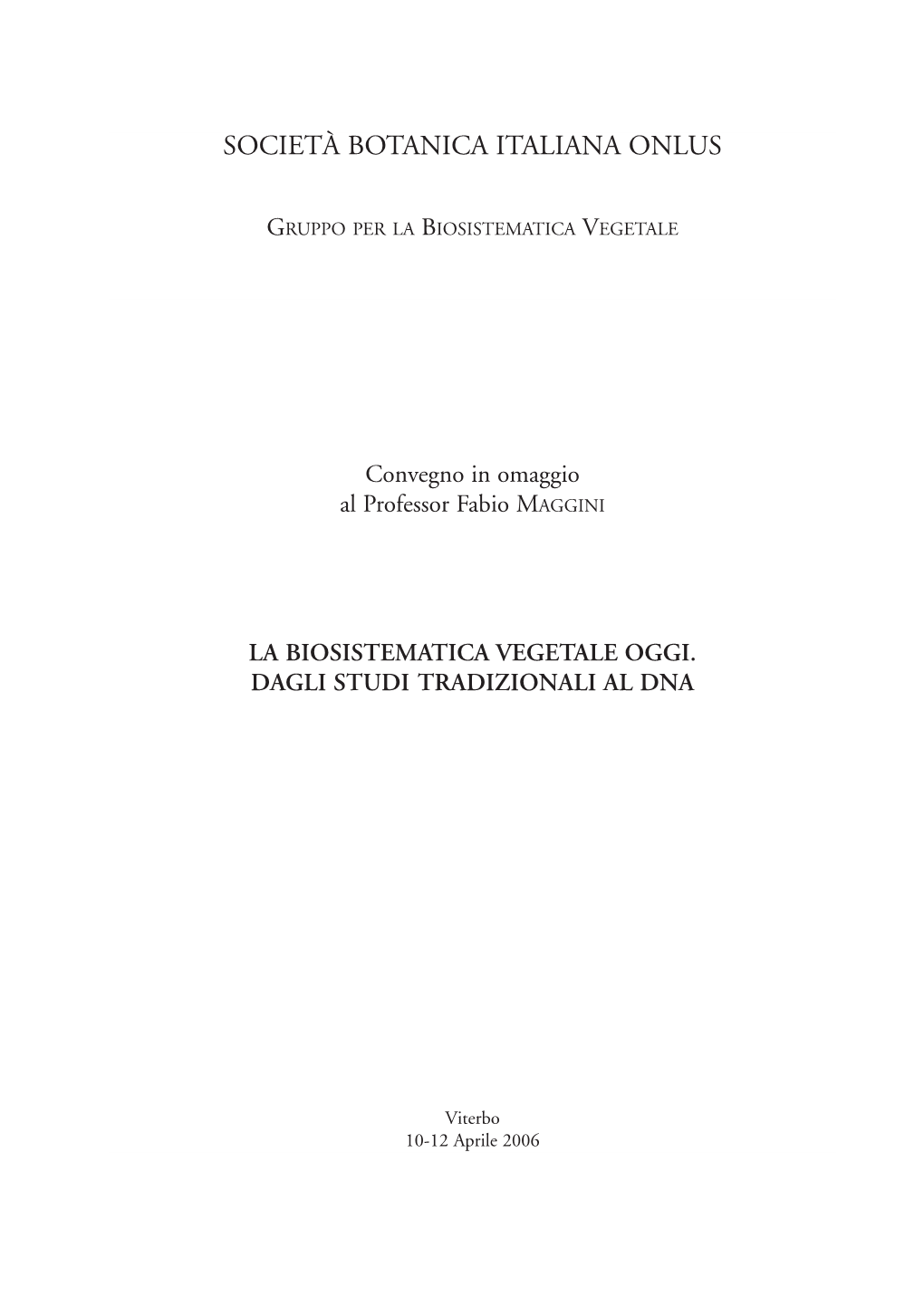 Atti La Biosistematica Vegetale Oggi Dagli Studi Tradizionali Al DNA.Pdf