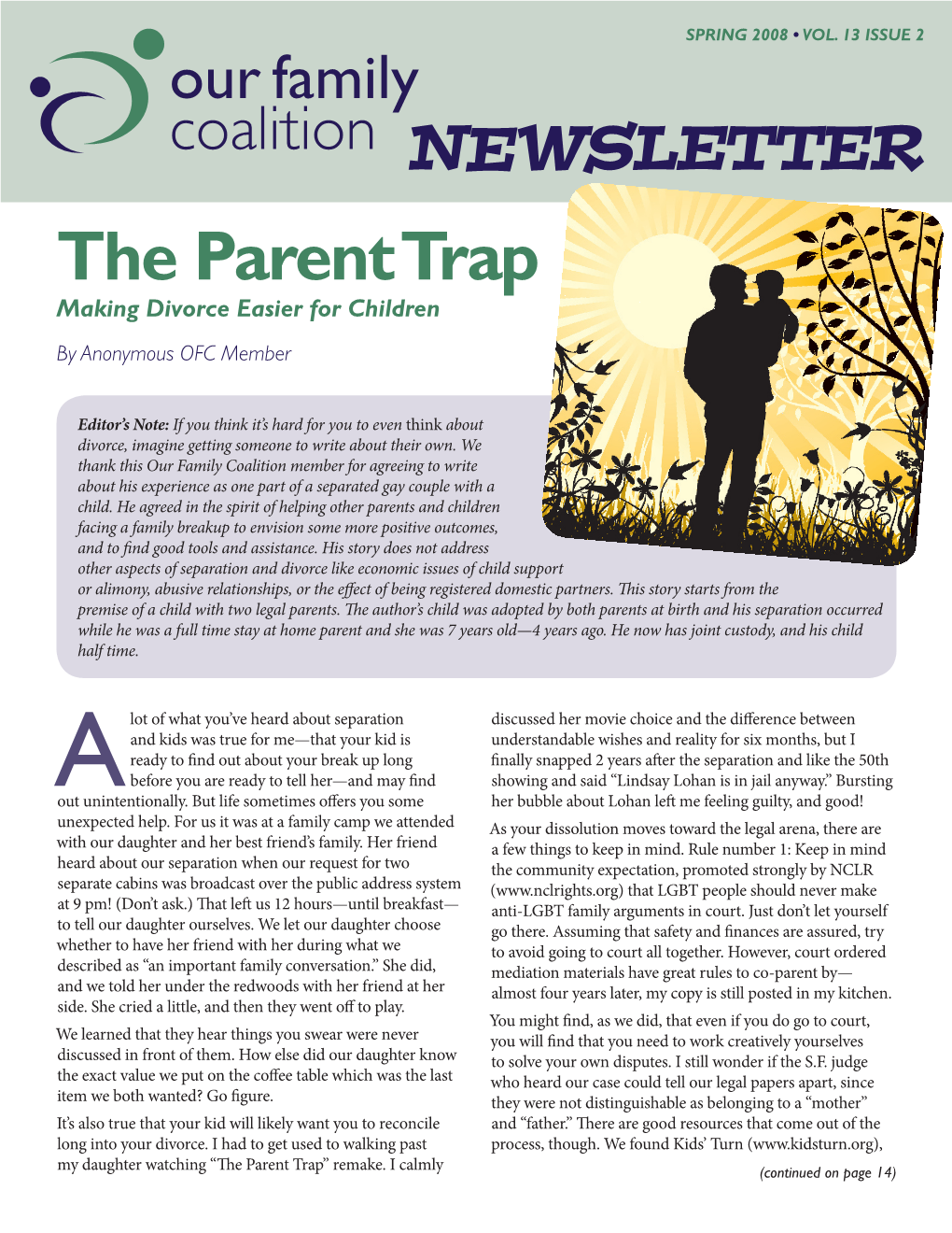 The Parent Trap Making Divorce Easier for Children by Anonymous OFC Member