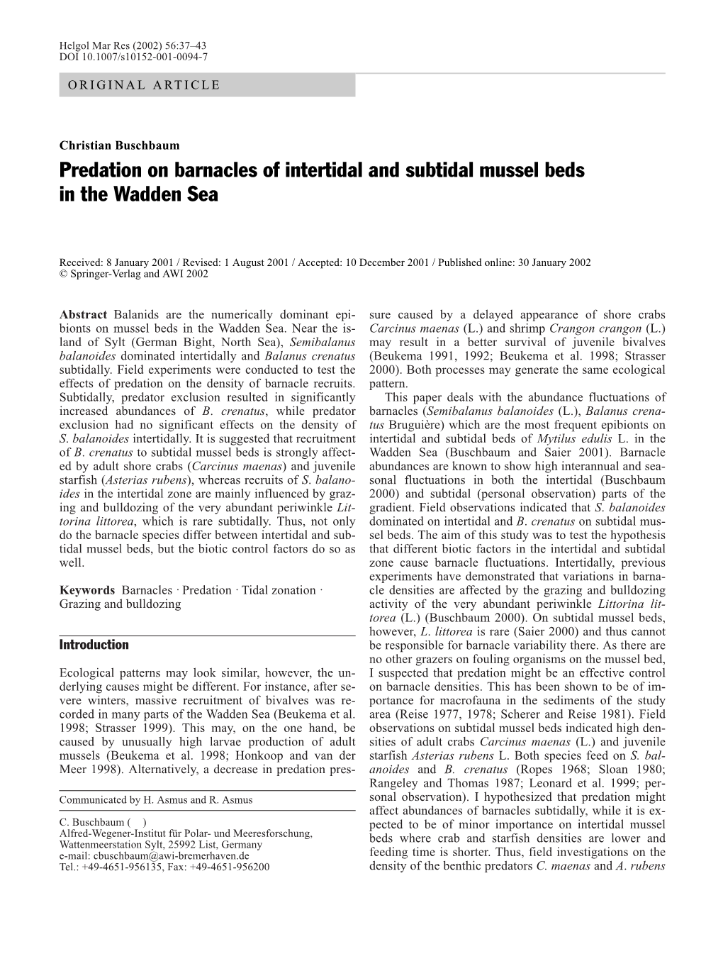 Predation on Barnacles of Intertidal and Subtidal Mussel Beds in the Wadden Sea