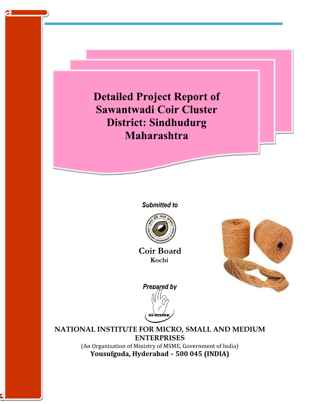 Detailed Project Report of Sawantwadi Coir Cluster District