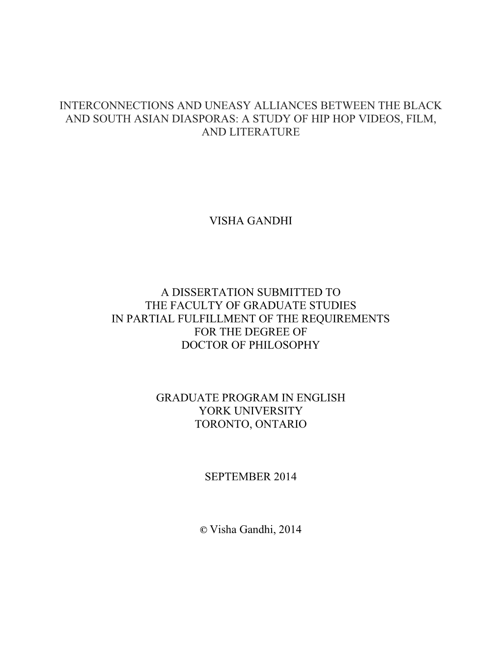 Interconnections and Uneasy Alliances Between the Black and South Asian Diasporas: a Study of Hip Hop Videos, Film, and Literature