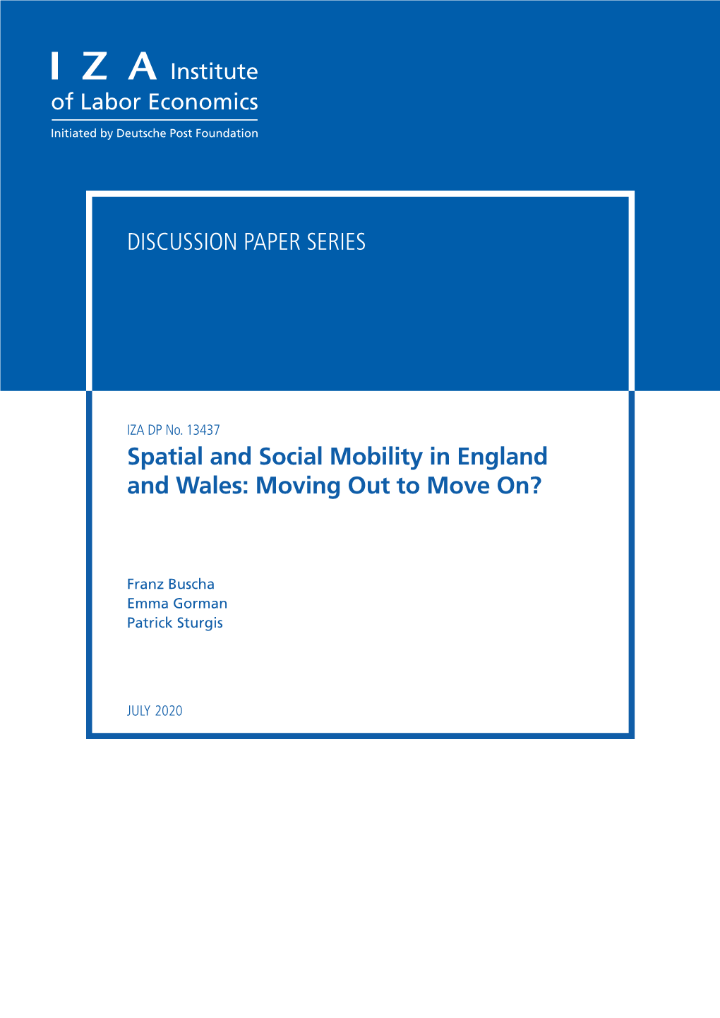 Spatial and Social Mobility in England and Wales: Moving out to Move On?