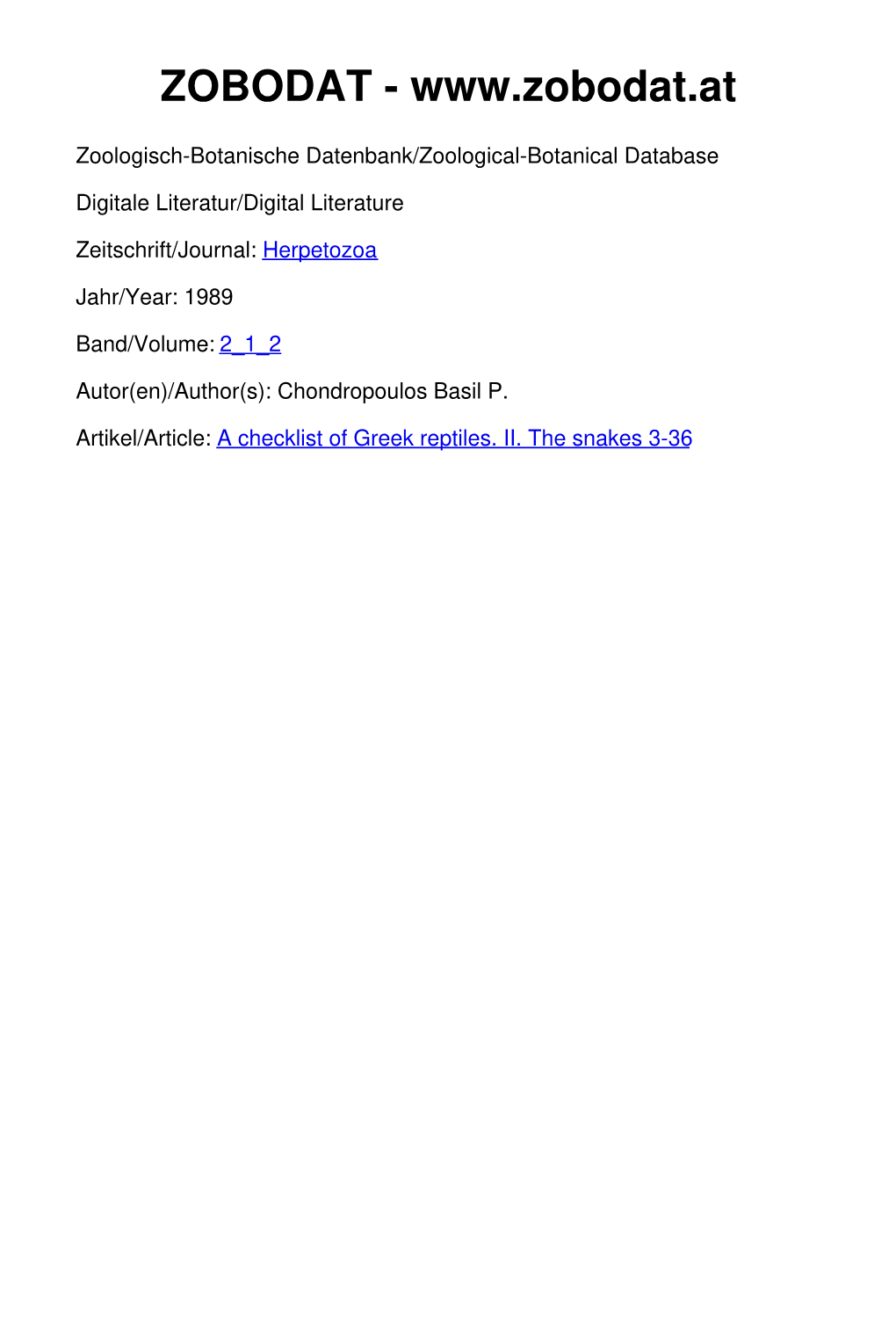 A Checklist of Greek Reptiles. II. the Snakes 3-36 ©Österreichische Gesellschaft Für Herpetologie E.V., Wien, Austria, Download Unter