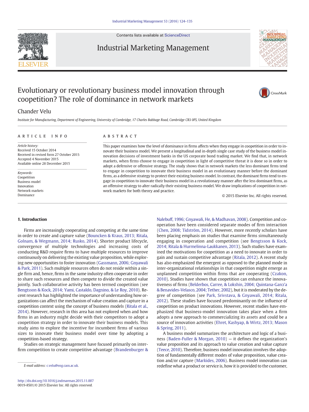 Evolutionary Or Revolutionary Business Model Innovation Through Coopetition? the Role of Dominance in Network Markets