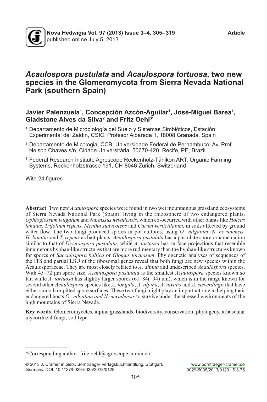 Acaulospora Pustulata and Acaulospora Tortuosa, Two New Species in the Glomeromycota from Sierra Nevada National Park (Southern Spain)