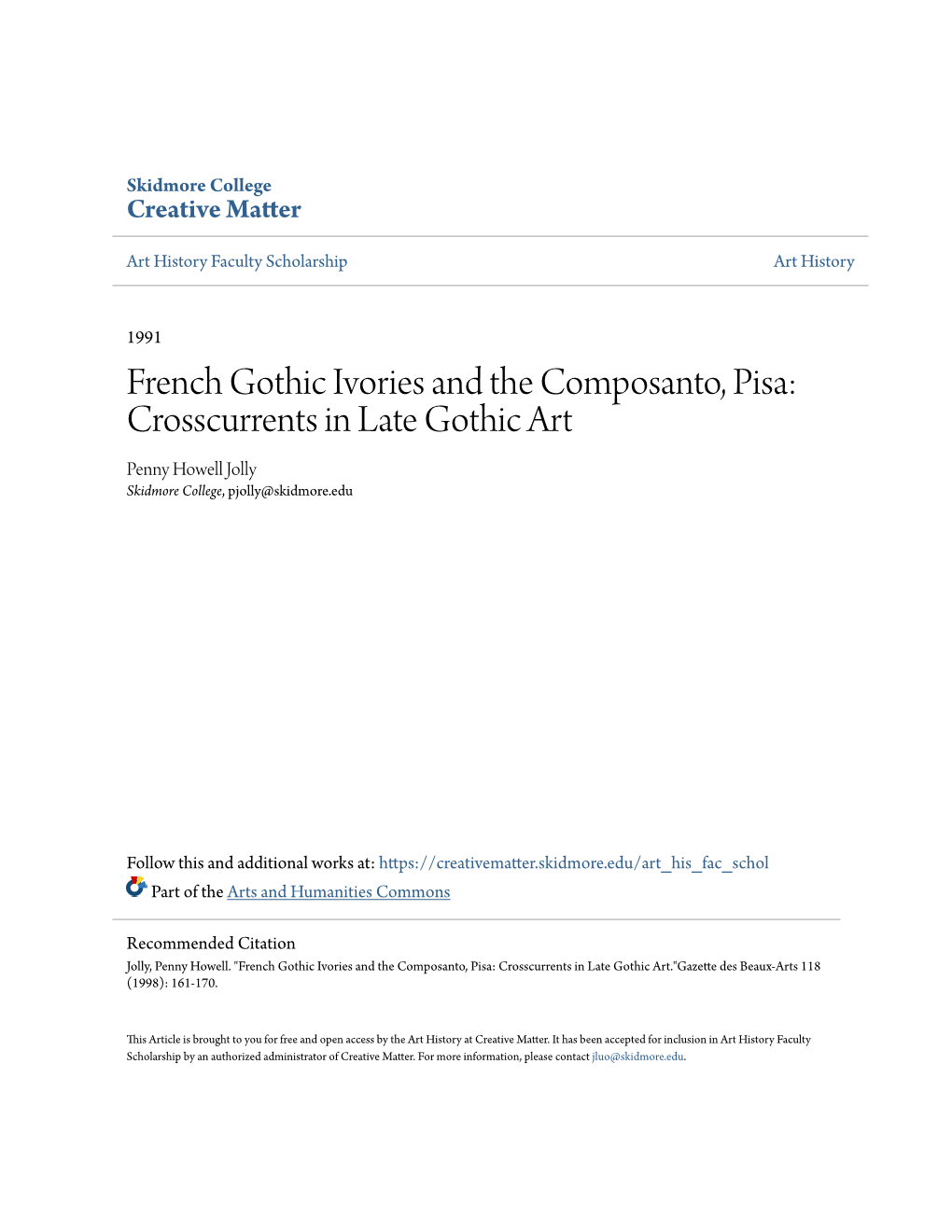 French Gothic Ivories and the Composanto, Pisa: Crosscurrents in Late Gothic Art Penny Howell Jolly Skidmore College, Pjolly@Skidmore.Edu