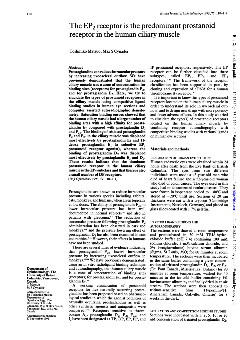 The EP2 Receptor Is the Predominant Prostanoid Receptor in the Human