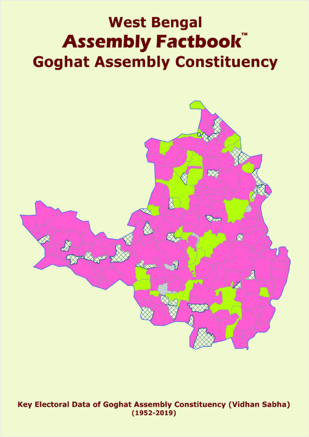 Goghat Assembly West Bengal Factbook