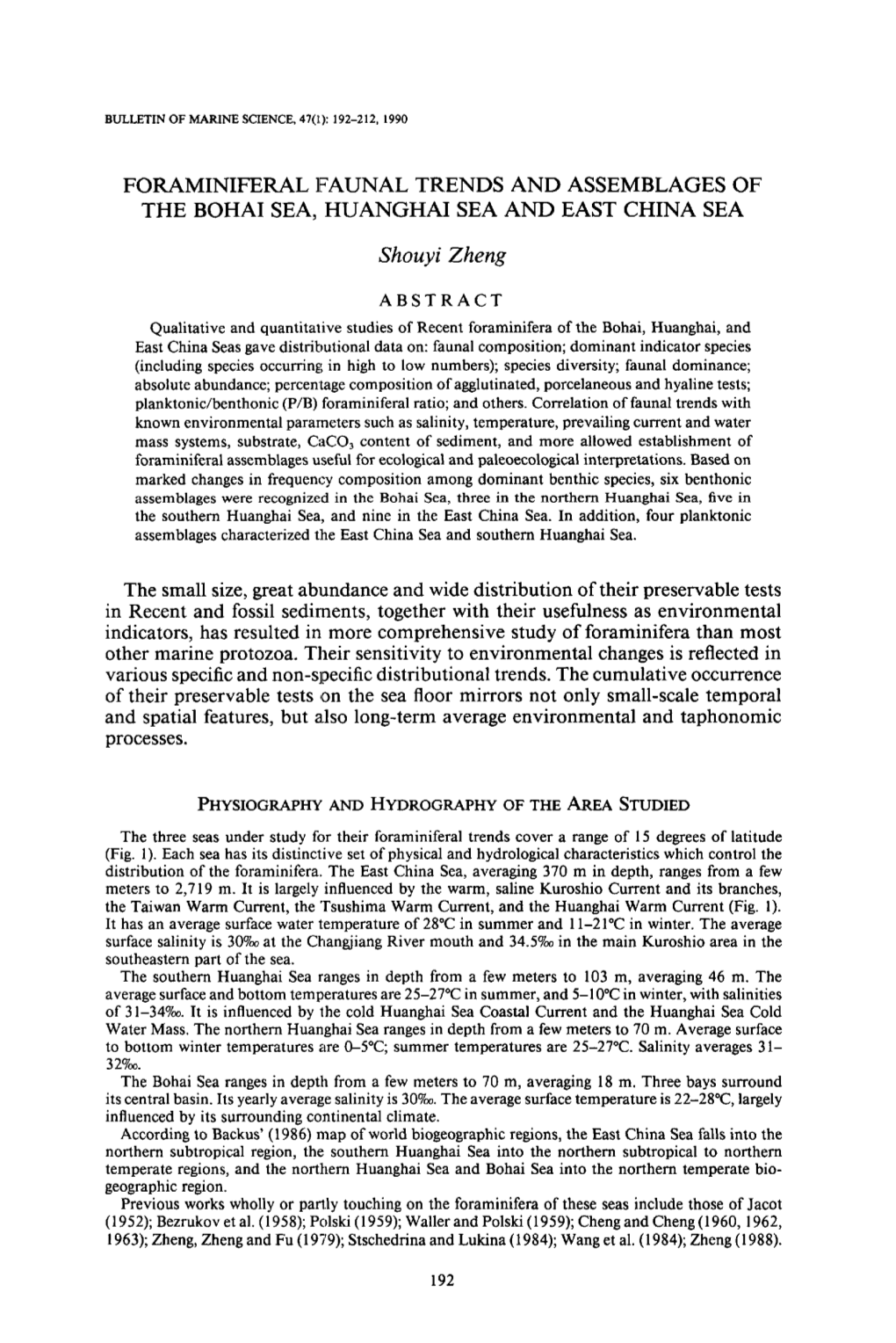 Foraminiferal Faunal Trends and Assemblages of the Bohai Sea, Huanghai Sea and East China Sea