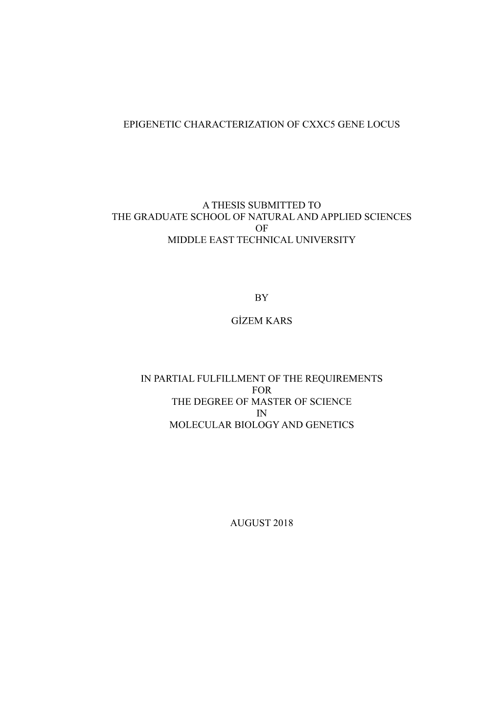 Epigenetic Characterization of Cxxc5 Gene Locus A