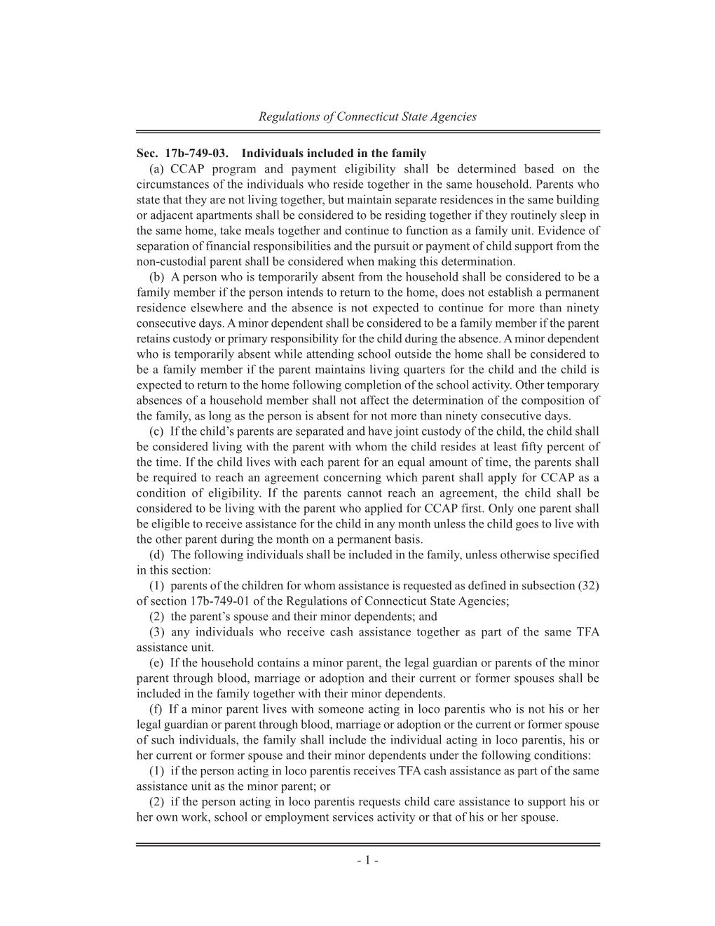 (A) CCAP Program and Payment Eligibility Shall Be Determined Based on the Circumstances of the Individuals Who Reside Together in the Same Household