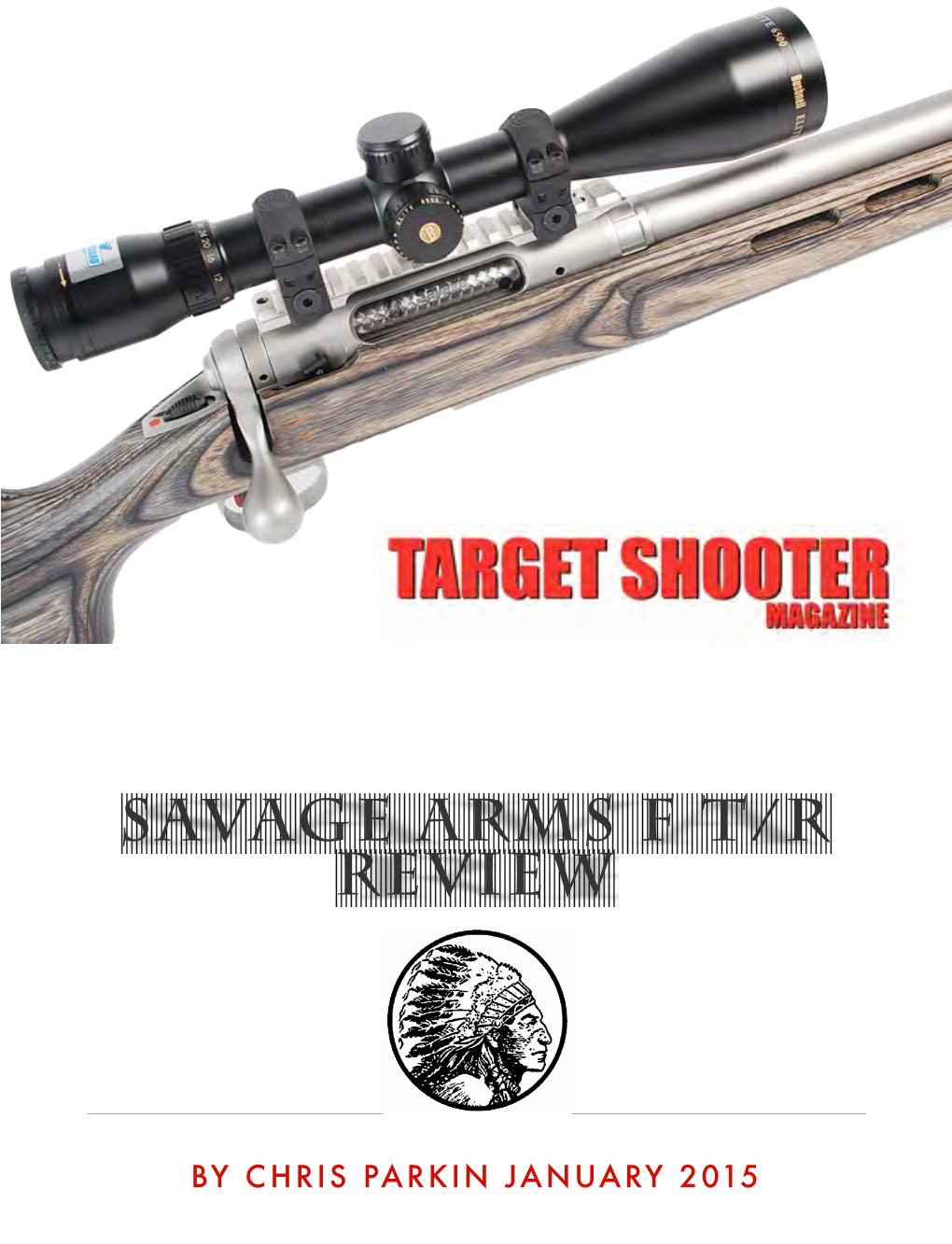 Savage Arms F T/R Review