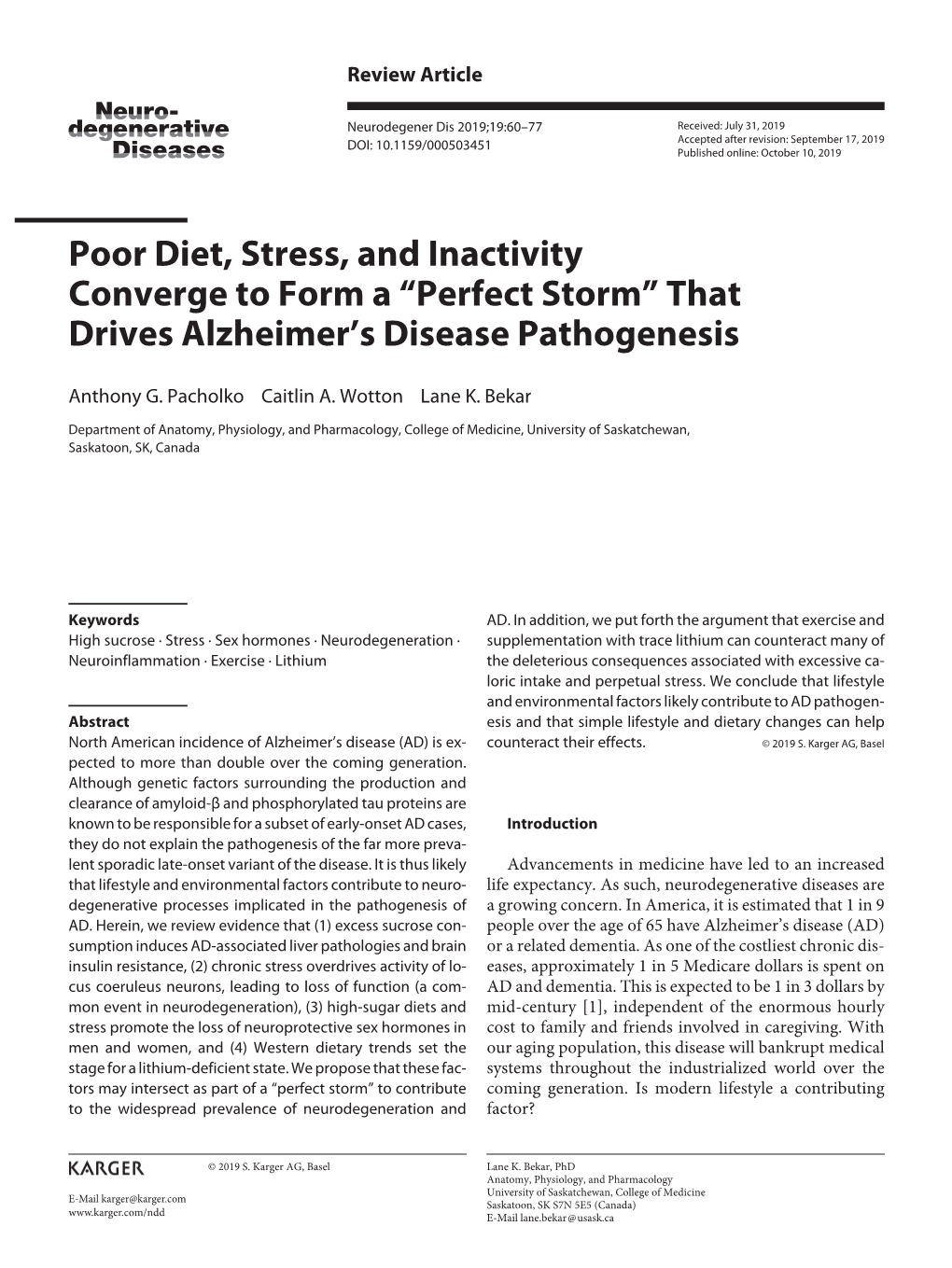 “Perfect Storm” That Drives Alzheimer's Disease Pathogenesis